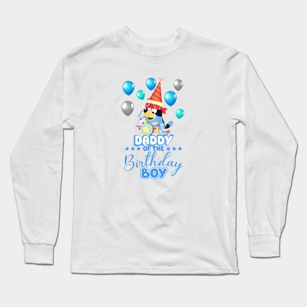 Bluey and Bingo daddy happy birthday boy Long Sleeve T-Shirt by Justine Nolanz